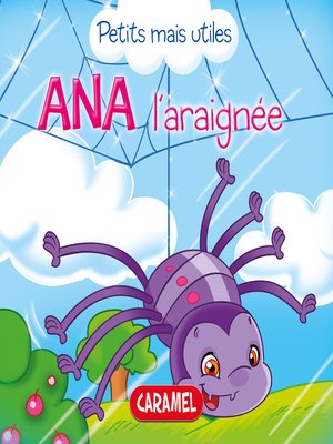 cover image of Ana l'araignée